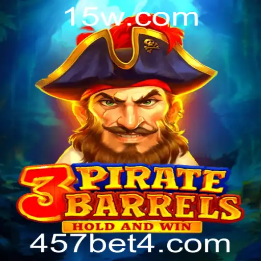 457bet | Explorando o Mundo de 3PirateBarrels: Um Jogo de Estratégia e Sorte