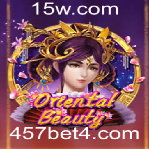 457bet | Descubra o Fascinante Mundo de OrientalBeauty e o Universo de 457bet