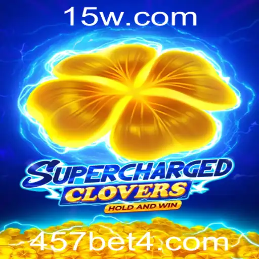 457bet | Descubra o Fascinante Mundo de SchargedClovers com a Inovação de 457bet